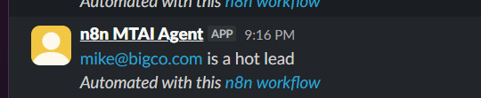 Slack bot posting "mike@bigco.com is a hot lead" in #make-testing